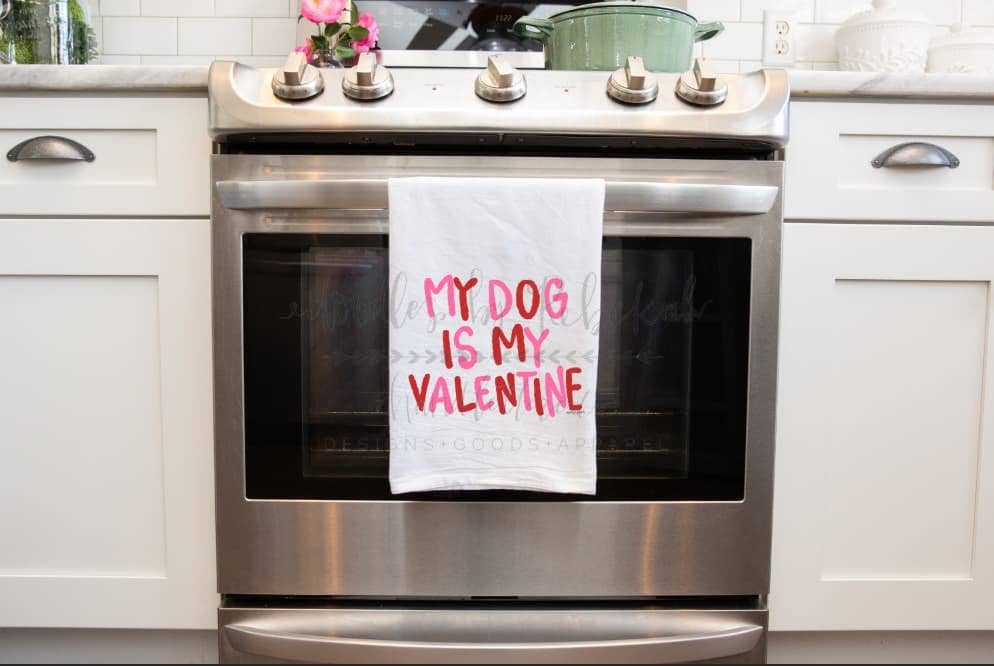 My Dog is my Valentine Tea Towel