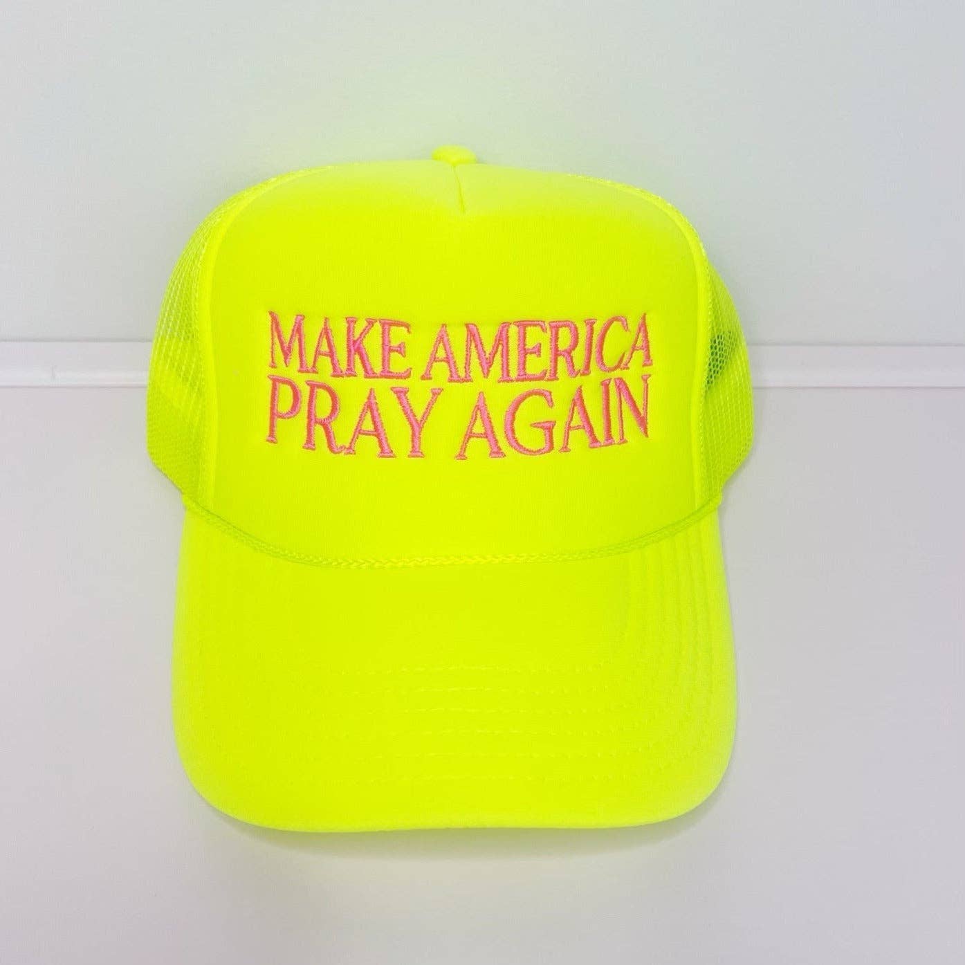 Make America Pray Again Trucker Hat: Bright Pink