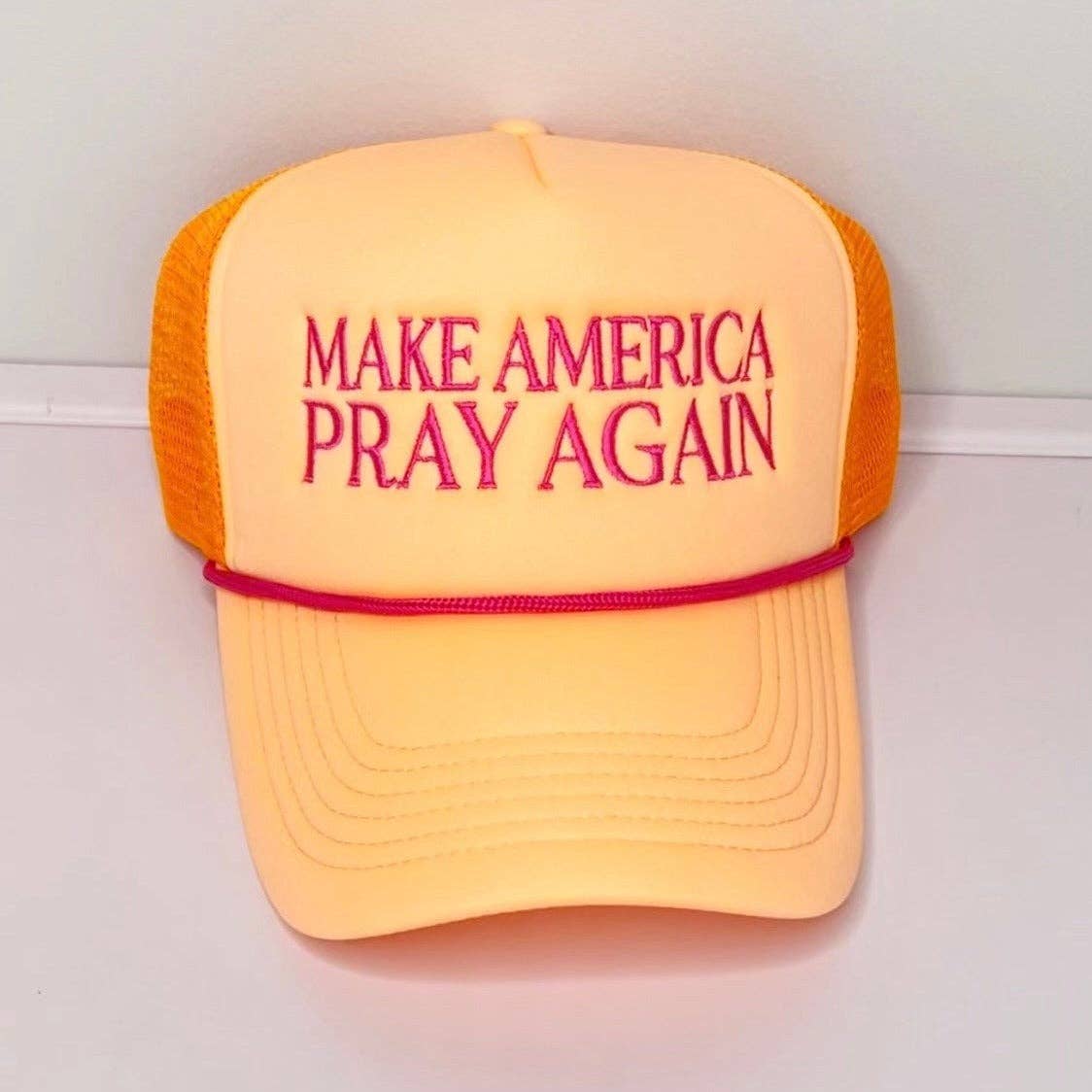 Make America Pray Again Trucker Hat: Bright Pink