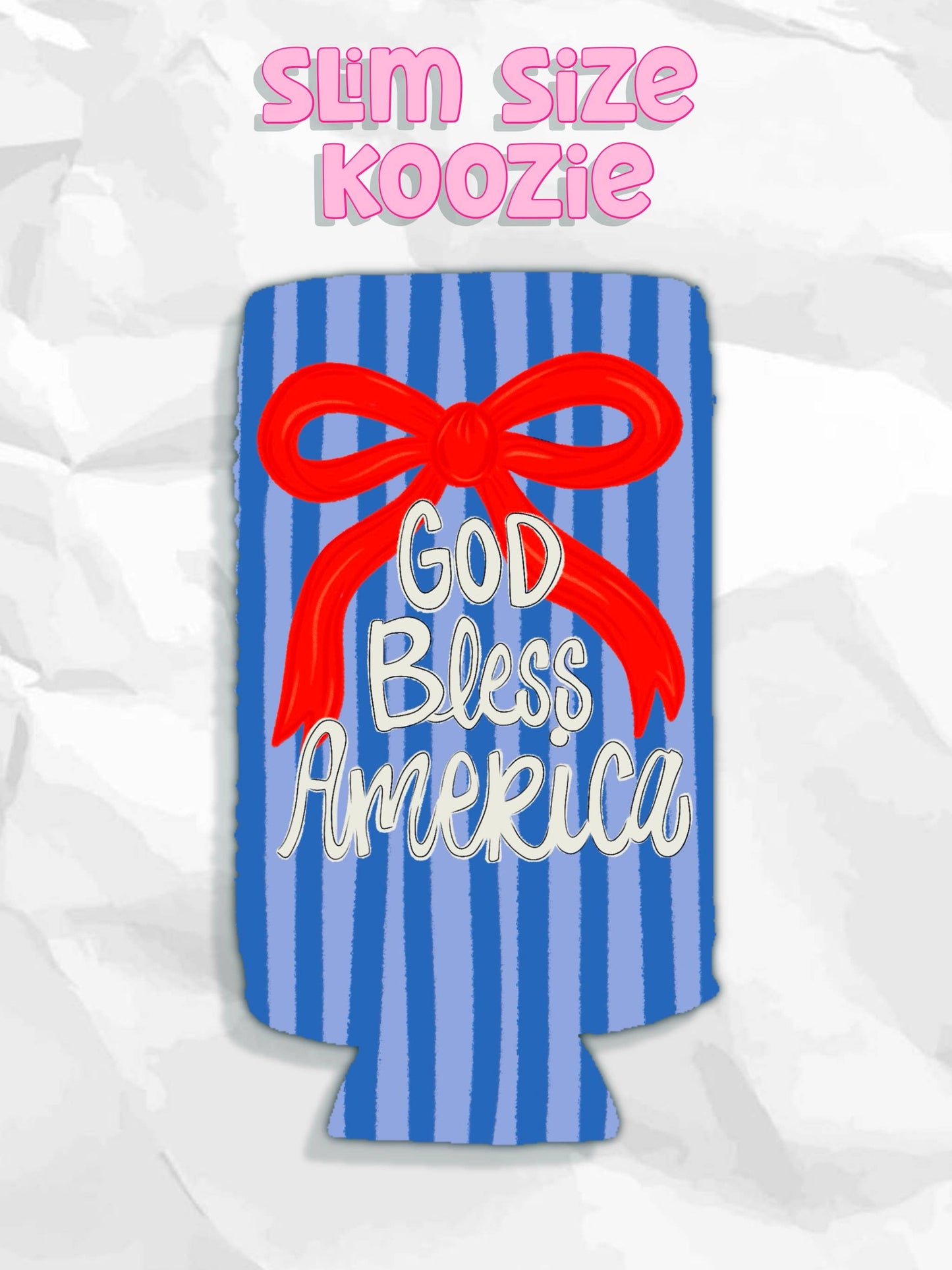 God bless America bow patriotic koozies : Regular