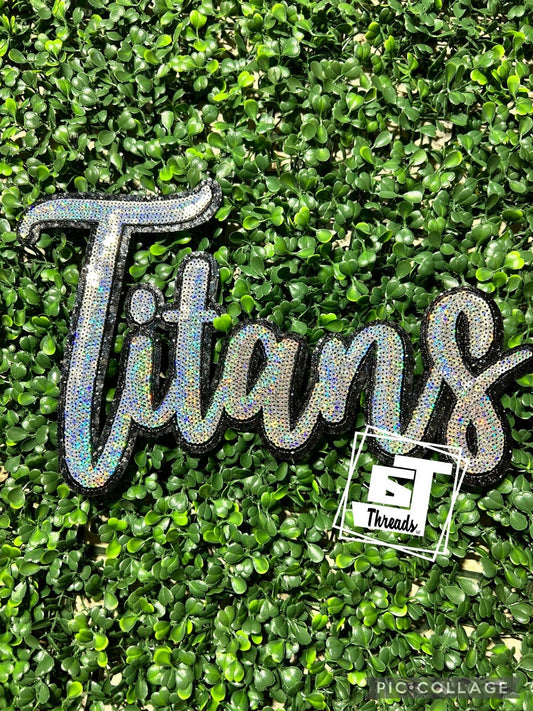 Cursive Sequin Titans....Patches Only: Cursive Sequin Titans