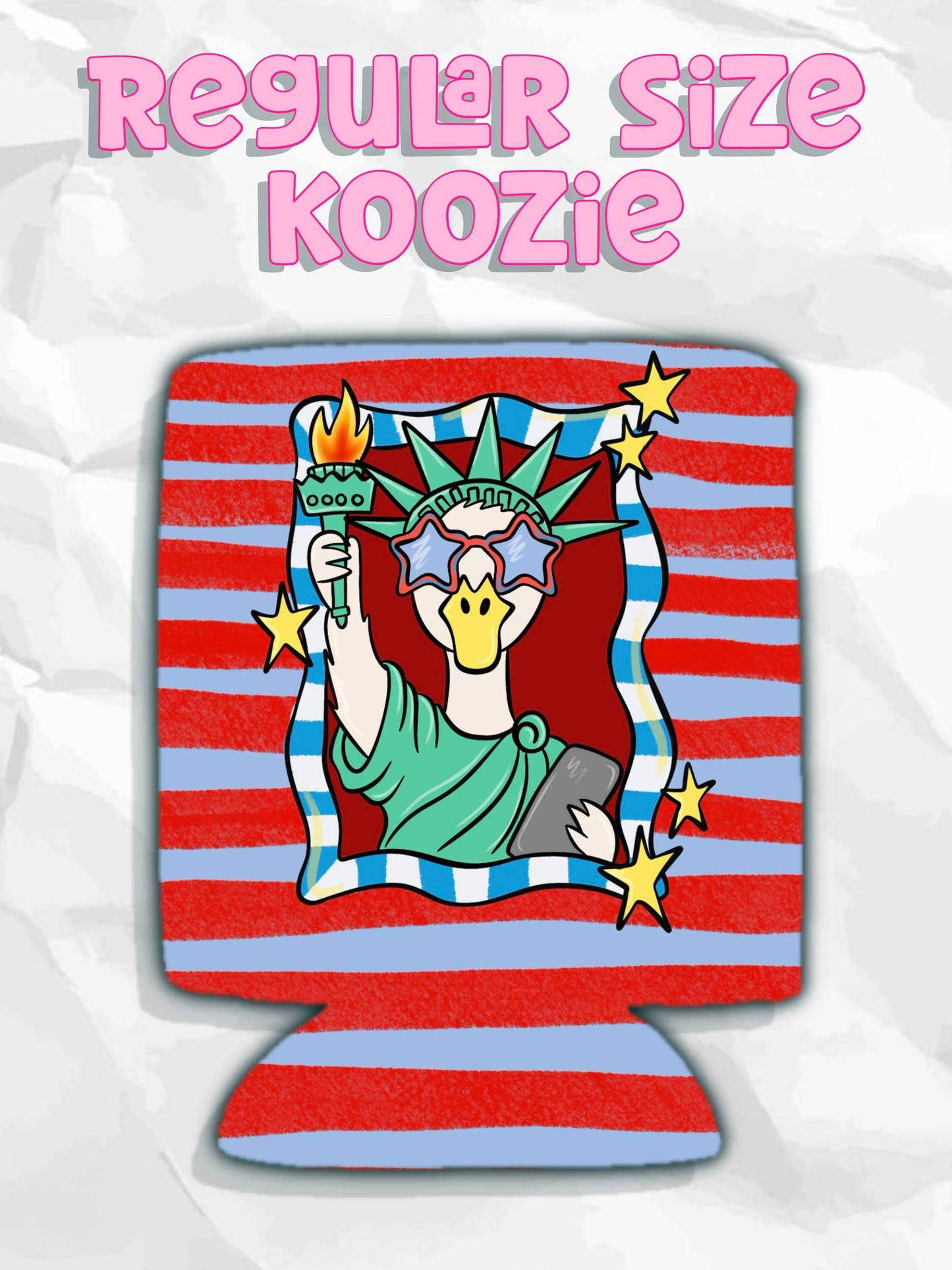 Silly goose patriotic Statue of Liberty koozies: Slims